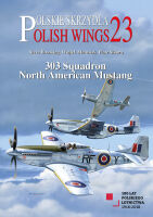 Polish Wings No. 23. 303 Squadron North American Mustang